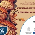 KOVÁSZOS KENYÉR KÉSZÍTÉSE A CSEPREGI KOVÁSZOLÓKKAL